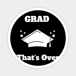 FUNNY Graduation Quote Magnet